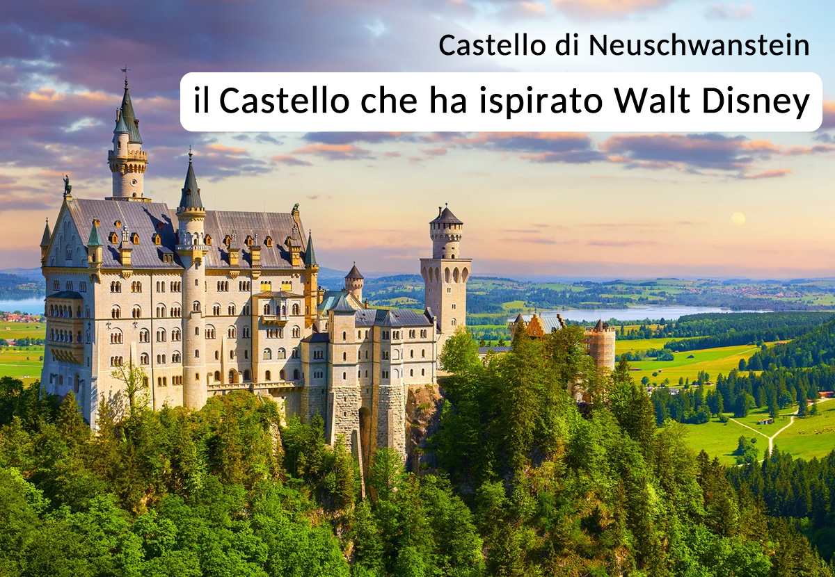 Castello di Neuschwanstein, il castello che ha ispirato Walt Disney